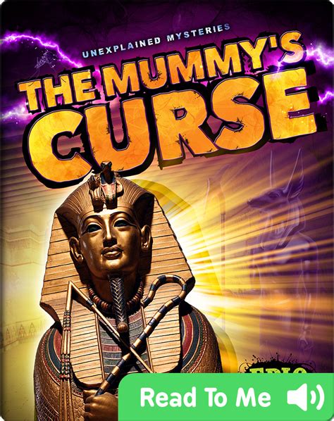 The haunting curse of the mummy
